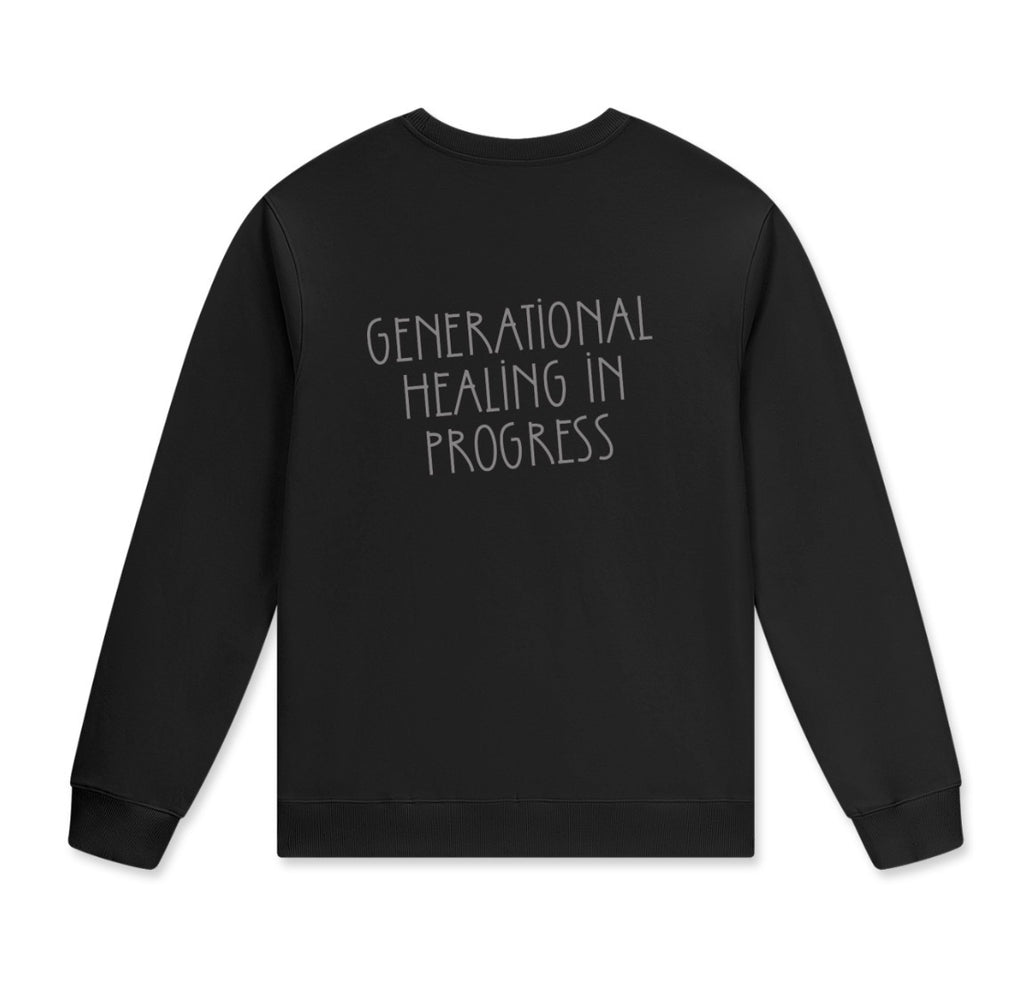 Generational Healing in Progress| Hollie Therapy and Counseling Crewneck