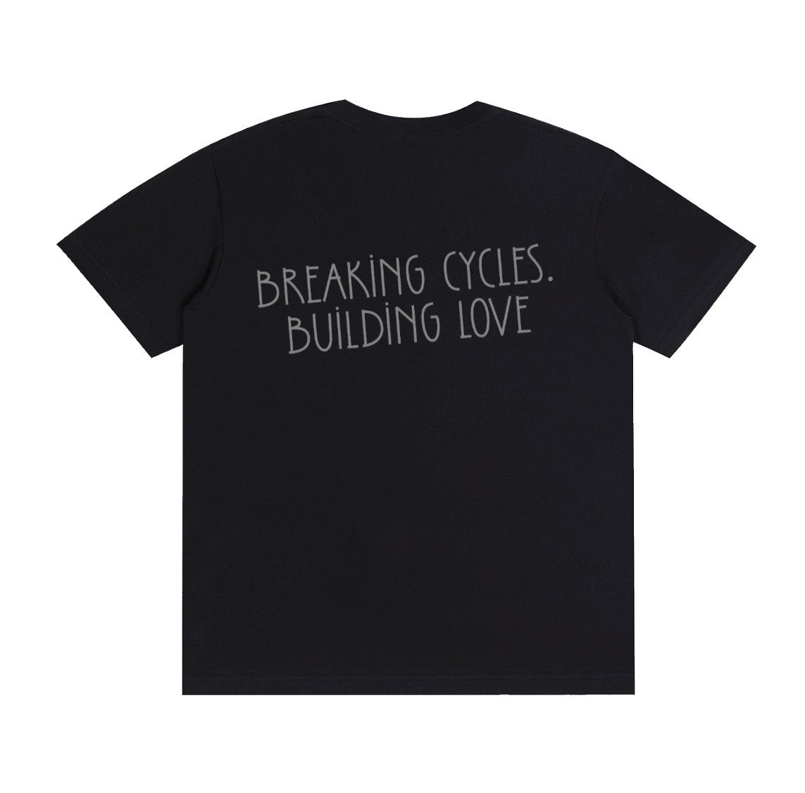 Breaking Cycles. Building Love| Hollie Therapy and Counseling Short Sleeve T-shirt