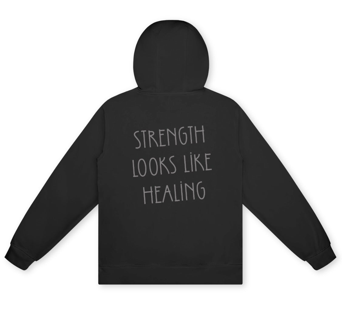 Strength Looks Like Healing | Hollie Therapy and Counseling Hoodie