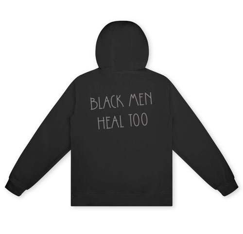 Black Men Heal Too | Hollie Therapy and Counseling Hoodie